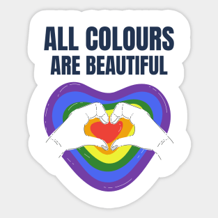 All colours are beautiful Sticker